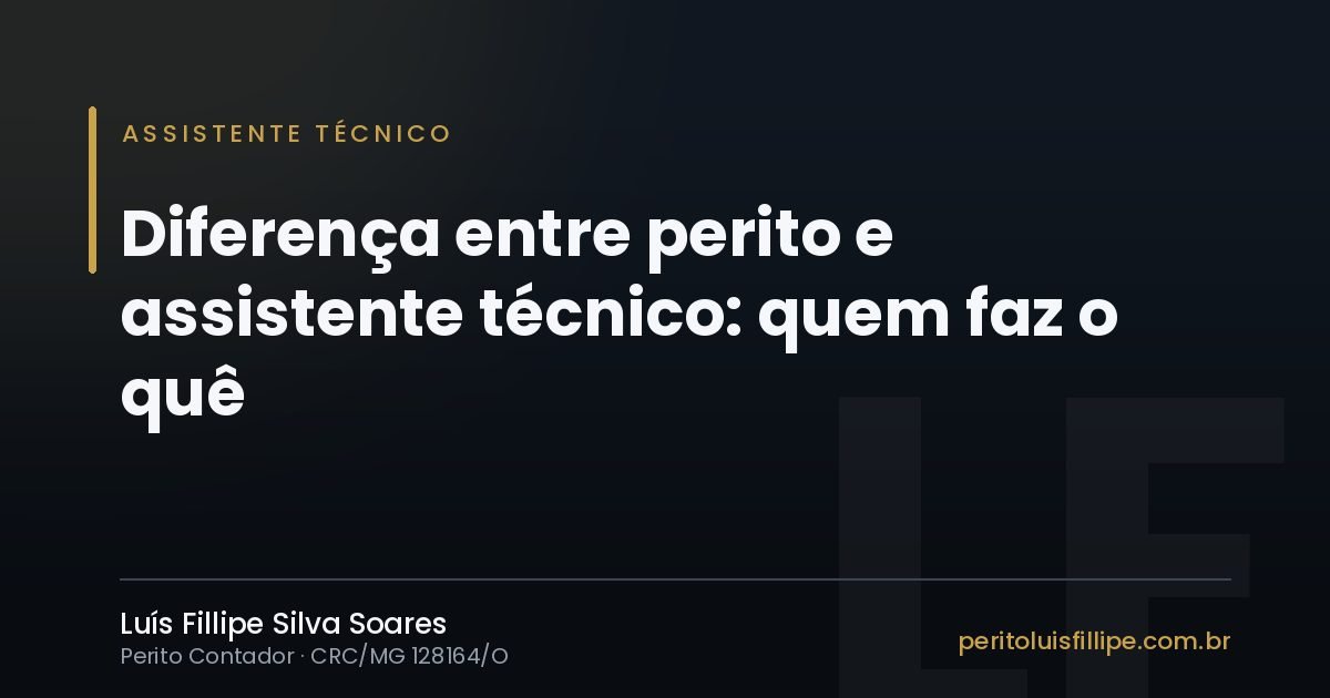Capa do artigo: Diferença entre perito e assistente técnico: quem faz o quê