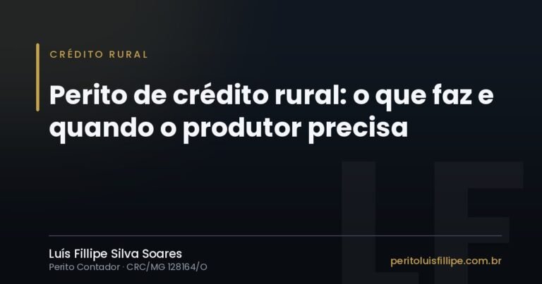 Capa do artigo: Perito de crédito rural: o que faz e quando o produtor precisa