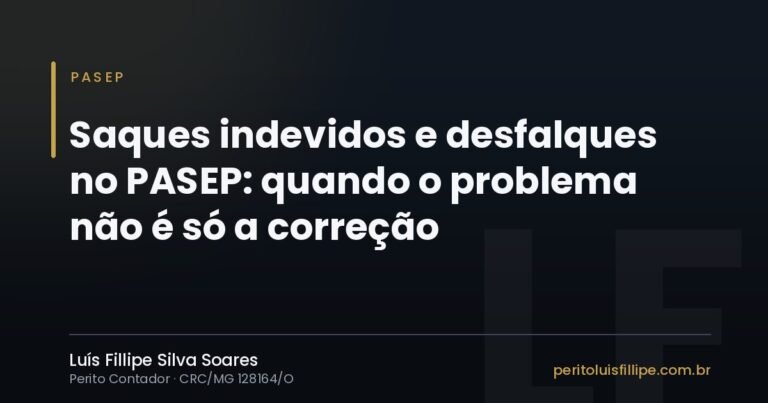 Capa do artigo: Saques indevidos e desfalques no PASEP: quando o problema não é só a correção