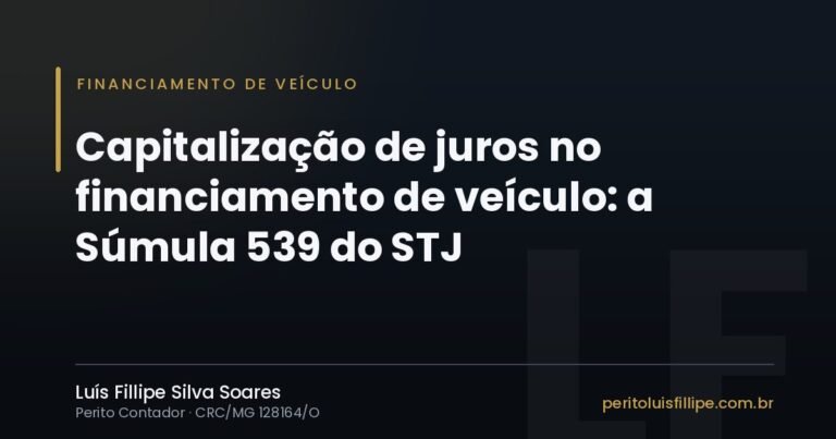 Capa do artigo: Capitalização de juros no financiamento de veículo: o que diz a Súmula 539 do STJ