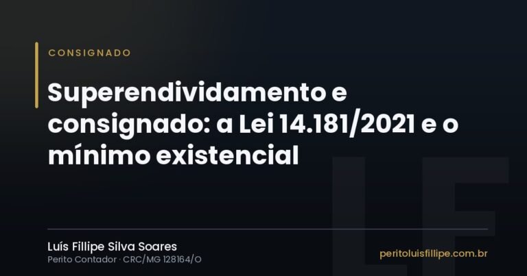 Capa do artigo: Superendividamento e consignado: a Lei 14.181/2021 e o mínimo existencial