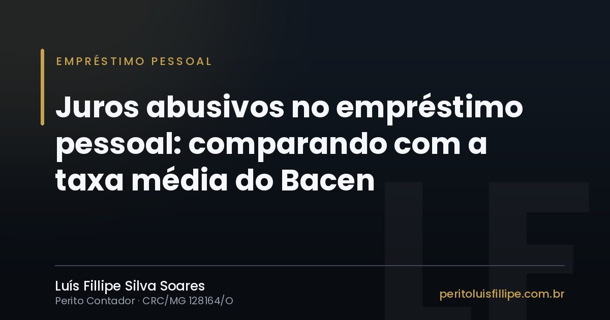 Capa do artigo: Juros abusivos no empréstimo pessoal: comparando com a taxa média do Bacen