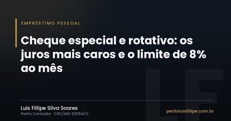 Capa do artigo: Cheque especial e rotativo: os juros mais caros e o limite de 8% ao mês