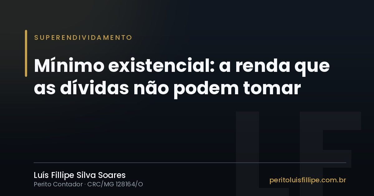 Capa do artigo: Mínimo existencial: a renda que as dívidas não podem tomar