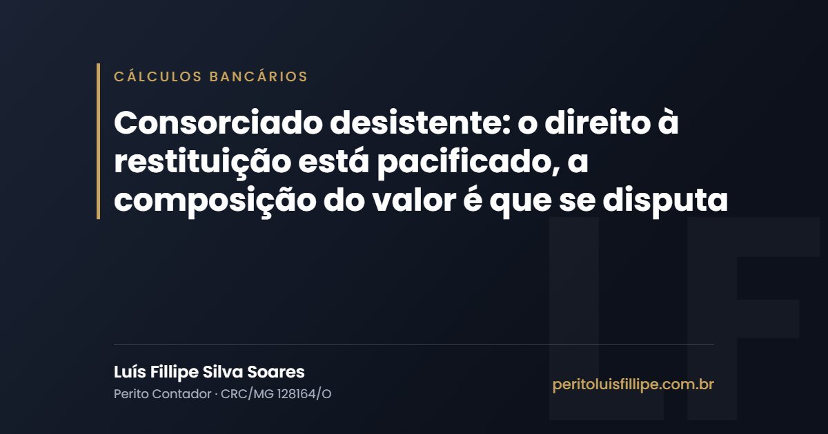 Capa do artigo: Consorciado desistente: o direito à restituição está pacificado, a composição do valor é que se disputa