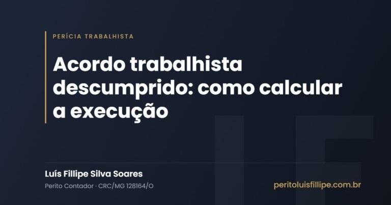 Acordo trabalhista descumprido: como calcular a execução