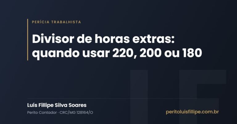 Divisor de horas extras: quando usar 220, 200 ou 180