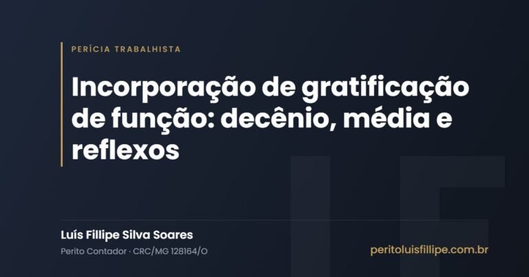 Incorporação de gratificação de função: decênio, média e reflexos
